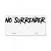 no surrender License Plate