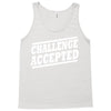 challenge accepted t shirt Tank Top