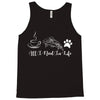 all i need in life Tank Top