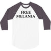 Free Melania 3/4 Sleeve Shirt