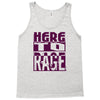 here to rage Tank Top