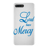 lord have mercy iPhone 7 Plus Case