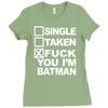 single taken i am batman funny Ladies Fitted T-Shirt