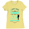 I Dont Need Therapy I Just Need Backpacking Ladies Fitted T-Shirt