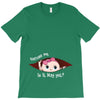 Excuse Me Is It May Yet Baby Girl T-Shirt