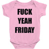 f yeah its friday Baby Onesie