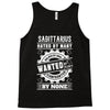 Sagittarius Hated By Many Wanted By Plenty Tank Top