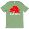 bad bull T-Shirt