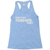 this is my parkour Racerback Tank