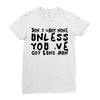 don't want none Ladies Fitted T-Shirt