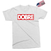 Dobre Hypebeast Exclusive T-shirt
