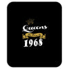 queens are born in 1968 Mousepad