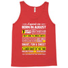 Legends Are Born In August Tank Top