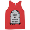 delete my browser history Tank Top