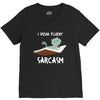 i speak fluent sarcazm V-Neck Tee