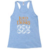 lord of drinks Racerback Tank