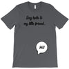 Say Hello to My Little Friend T-Shirt