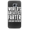 World's Greatest Farter I Mean Father Samsung Galaxy S7 Edge