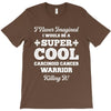 i never imagined i would be a super cool carcinoid cancer warrior kill T-Shirt