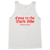 funny t shirt come to the dark side we have cookies rude tee offensive Tank Top