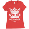 Queens Are Born In December Ladies Fitted T-Shirt