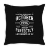 legends were born in october genuıne 1996 qualıty one kind of aged l Throw Pillow