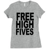 free high fives t shirt x large funny humor geek awesome highfive cool Ladies Fitted T-Shirt