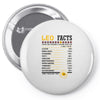 Leo Facts Zodiac Pin-back button