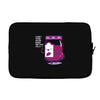 ready for this jelly Laptop sleeve