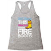 Forget Glass Slippers This Princess Wears Fire Boots Racerback Tank