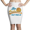 life without basketball Pencil Skirts