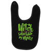 witch better have my money Baby Bibs