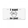 i want the gold License Plate
