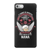 I Own It Forever The Title Nana iPhone 7 Case