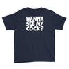 wanna see my Youth Tee