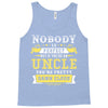 Nobody Is Perfect But If You Are An Uncle You Are Pretty Damn Close Tank Top