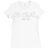 oh crap i'm 50 Ladies Fitted T-Shirt