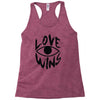 love wins Racerback Tank