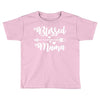 Blessed Mama Toddler T-shirt