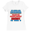 push me around granny Ladies Fitted T-Shirt