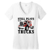 still plays with trucks family matching Women's V-Neck T-Shirt