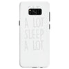 eat a lot sleep a lo Samsung Galaxy S8