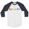 Equality LGBT 3/4 Sleeve Shirt