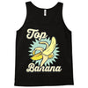 top banana Tank Top