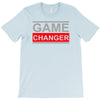 game changer T-Shirt