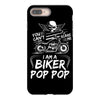 You Cant Scare Me I am Biker Pop Pop iPhone 8 Plus