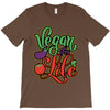 vegan for life T-Shirt