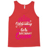 Celebrating With the 6th Birthday Queen Tank Top