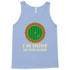 i'm huge in the shire Tank Top