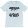 criticize T-Shirt